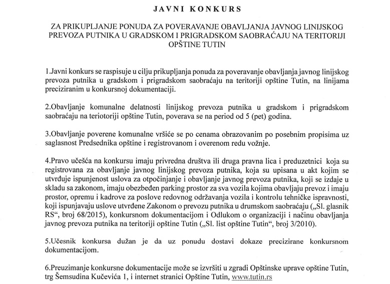 JAVNI KONKURS ZA PRIKUPLJANJE PONUDA ZA POVERAVANJE OBAVLJANJA JAVNOG LINIJSKOG PREVOZA PUTNIKA U GRADSKOM I PRIGRADSKOM SAOBRAĆAJU NA TERITORIJI OPŠTINE TUTIN